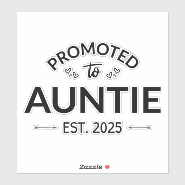 Promoted To Auntie Est. 2025 II (Sheet)