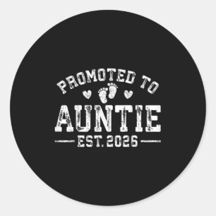 Promoted To Auntie Est 2026 Auntie To Be 1st Time Classic Round Sticker