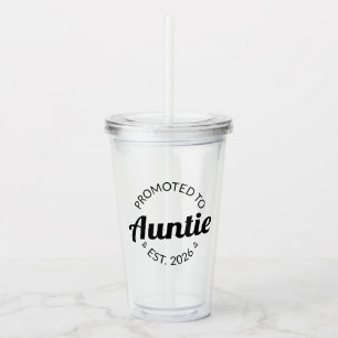 Promoted To Auntie Est. 2026 I Acrylic Tumbler