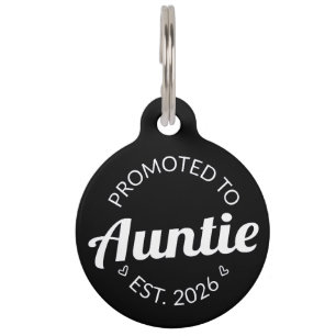 Promoted To Auntie Est. 2026 I Pet Tag