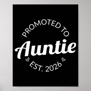 Promoted To Auntie Est 2026 I T Shirt Poster