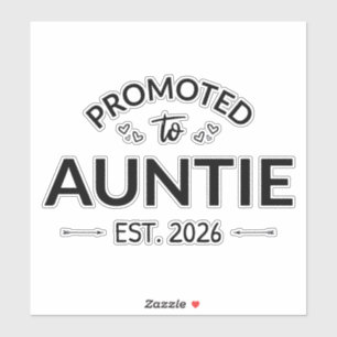 Promoted To Auntie Est. 2026 II
