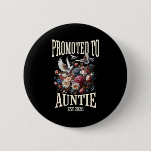 Promoted to auntie est 2026 pregnancy reveal new 6 cm round badge