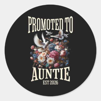Promoted to auntie est 2026 pregnancy reveal new classic round sticker