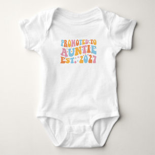 Promoted To Auntie Est 2027 New Aunt Baby Bodysuit