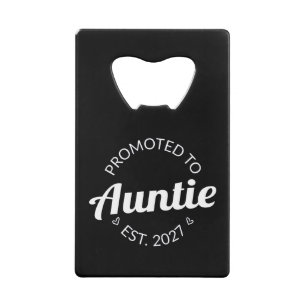 Promoted To Auntie Est 2027 New Aunt I