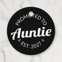Promoted To Auntie Est 2027 New Aunt I