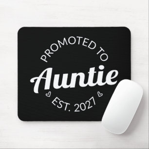 Promoted To Auntie Est 2027 New Aunt I Mouse Mat