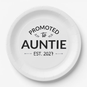 Promoted To Auntie Est 2027 New Aunt II Paper Plate