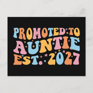 Promoted To Auntie Est 2027 New Aunt Postcard