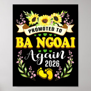 Promoted to Ba Ngoai Grandma Again 2026 Sunflower Poster