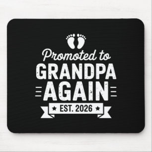 Promoted To Be Grandpa Again Est 2026 Soon Family Mouse Mat