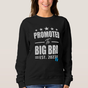 Promoted To Big Bro 2023 It's A Boy Pregnancy Anno Sweatshirt