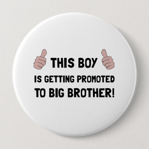 Promoted To Big Brother 10 Cm Round Badge