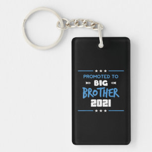 Promoted to Big Brother 2021  Big Brother gift Key Ring