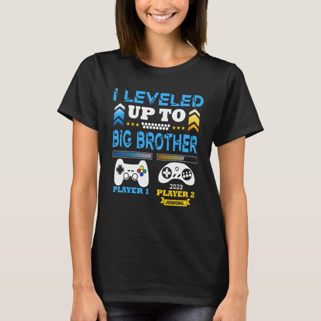 Promoted To Big Brother 2023 Levelled Up To Big Fa T-Shirt (Front)