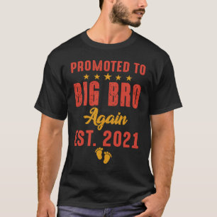 Promoted To Big Brother Again 2021 Cute Older Brot T-Shirt