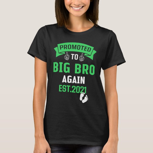 Promoted To Big Brother Again 2021 Older Brothers T-Shirt (Front)