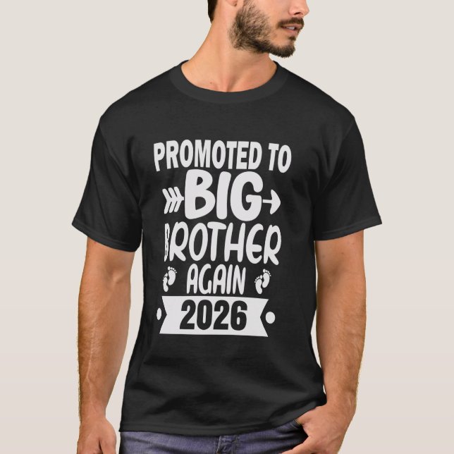 Promoted To Big Brother Again 2026 shirt Funny Big (Front)