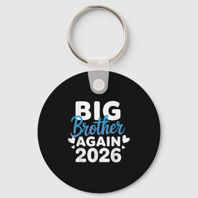 Promoted To Big Brother Again 2026 Tee 3rd Baby An Key Ring (Front)