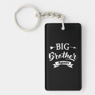 Promoted to Big Brother Again EST.2021 Key Ring