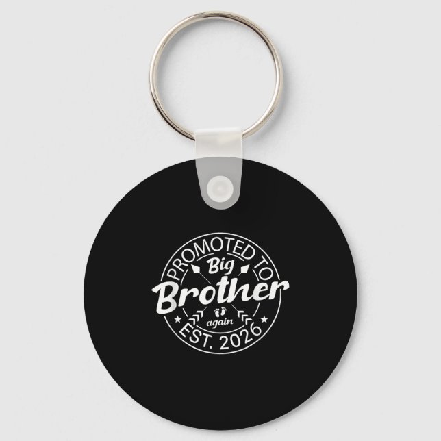 Promoted To Big Brother Again Est 2026 New Baby An Key Ring (Front)