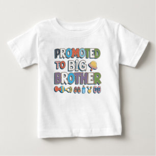 promoted to big brother baby T-Shirt