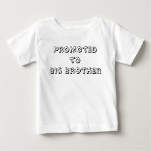 Promoted to big brother baby T-Shirt