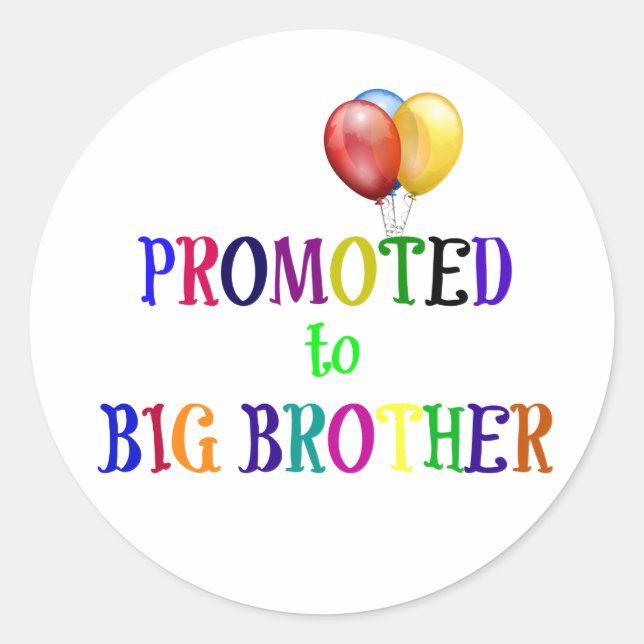 Promoted to Big Brother, colourful design, Classic Round Sticker (Front)