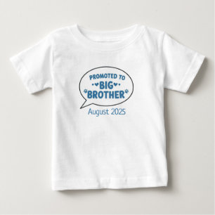 Promoted To Big Brother Shirt, Future Big Brother Baby T-Shirt