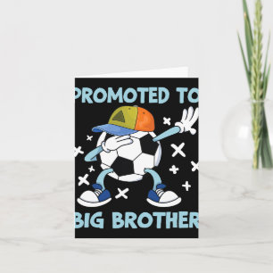 Promoted To Big Brother Soccer Design Card