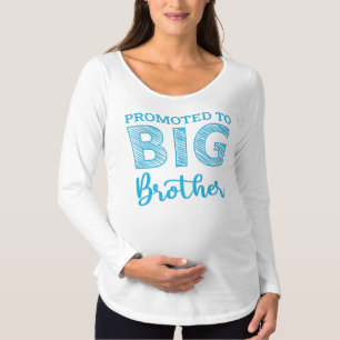 Promoted To Big Brother Maternity T-Shirt