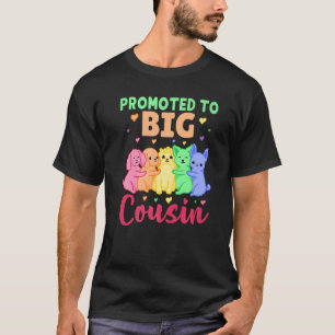 Promoted To Big Cousin  1 T-Shirt