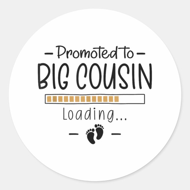 Promoted To Big Cousin - 1st Pregnancy Announcemen Classic Round Sticker (Front)