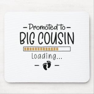 Promoted To Big Cousin - 1st Pregnancy Announcemen Mouse Mat