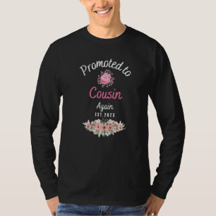 Promoted to big cousin 2023 for pregnancy announce T-Shirt