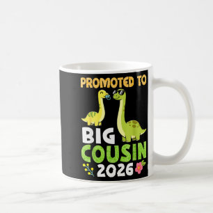 Promoted To Big Cousin 2026 Cute Dinosaur Family T Coffee Mug