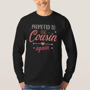 Promoted To Big Cousin Again T-Shirt