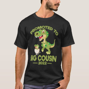 Promoted To Big Cousin Est 2022 Dinosaur T-Shirt