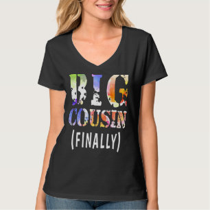 Promoted To Big Cousin Finally New Family Pregnanc T-Shirt