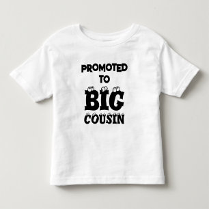 PROMOTED TO BIG COUSIN SIBLING ANNOUNCEMENT  TODDLER T-Shirt