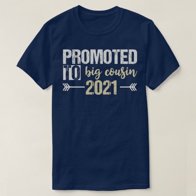 Promoted to big cousin T-Shirt (Design Front)