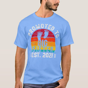 Promoted to Big Sister 2021 Soon to be BigSister G T-Shirt