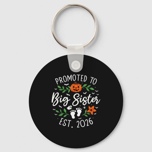 Promoted To Big Sister 2026 Pregnancy Announcement Key Ring (Front)