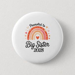 Promoted To Big Sister 2028 New Baby Pregnancy Ann 6 Cm Round Badge