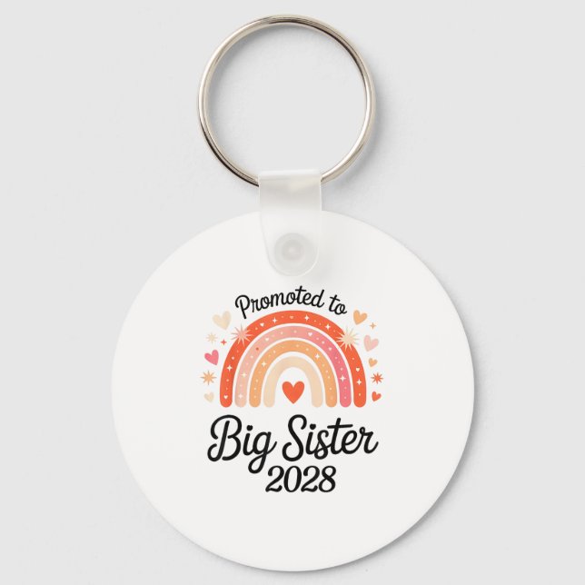 Promoted To Big Sister 2028 New Baby Pregnancy Ann Key Ring (Front)