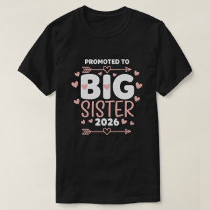 Promoted to Big Sister Adorable 2026 Baby T-Shirt