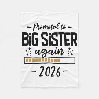 Promoted To Big Sister Again 2026 - 3rd Baby Annou Fleece Blanket