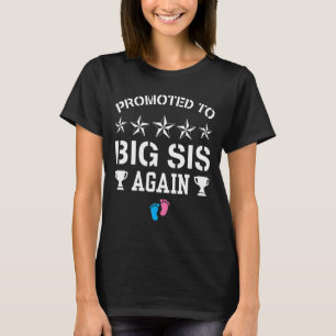 Promoted To Big Sister Again Pregnancy Reveal Pin T-Shirt