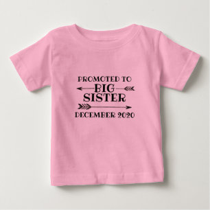 Promoted to Big Sister Baby T-Shirt